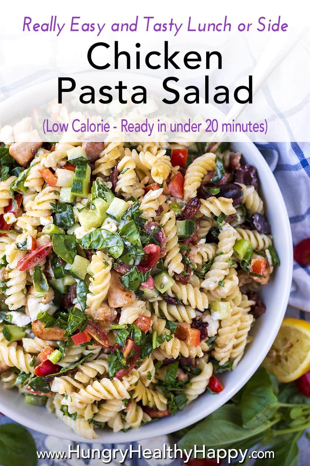 Chicken Pasta Salad - Hungry Healthy Happy