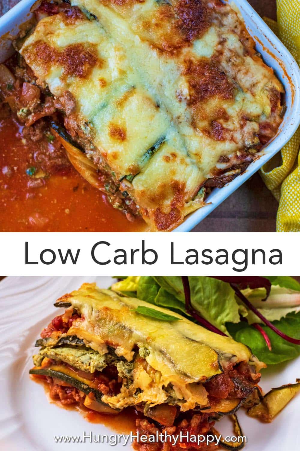 Low Carb Lasagna - Hungry Healthy Happy