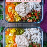 Meal prep Mexican pasta salad with a text overlay title.