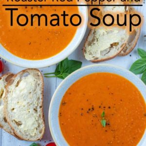 Roasted Red Pepper and Tomato Soup - Hungry Healthy Happy