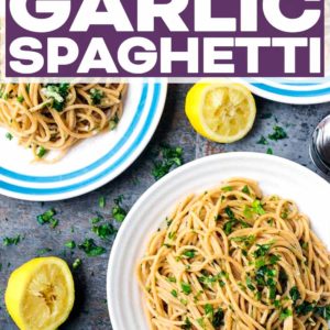 Garlic Spaghetti with a text title overlay.