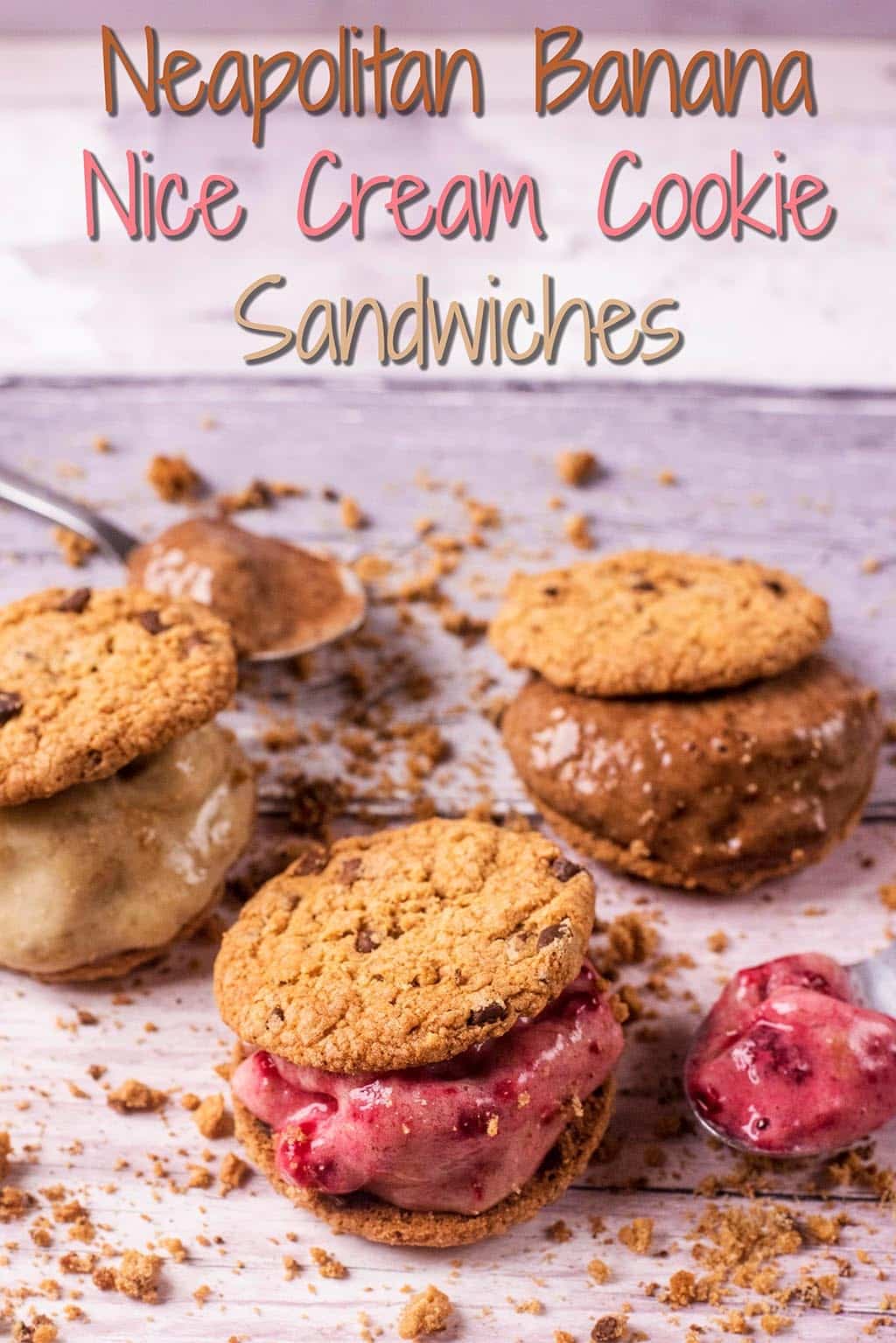Nice Cream Cookie Sandwiches Hungry Healthy Happy