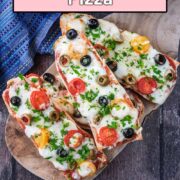 French bread pizza with a text overlay title.