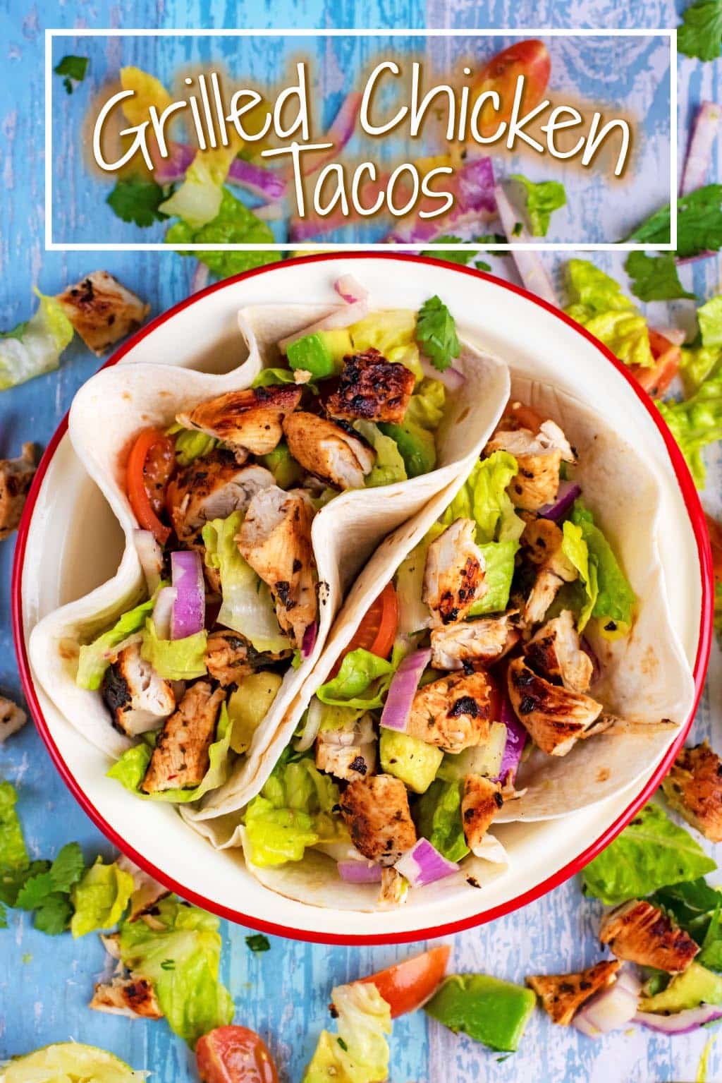 Grilled Chicken Tacos - Hungry Healthy Happy