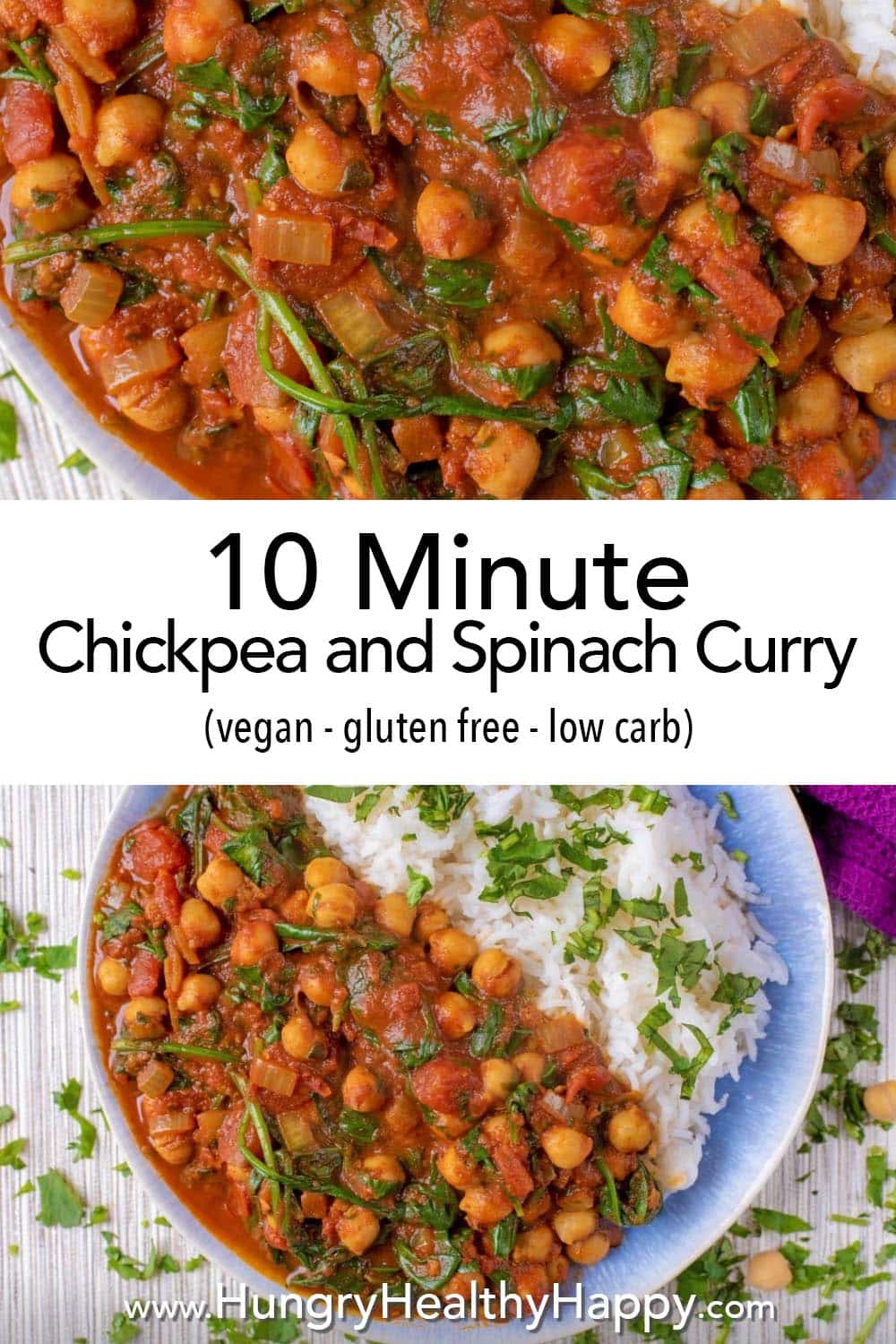 10 Minute Chickpea and Spinach Curry - Hungry Healthy Happy