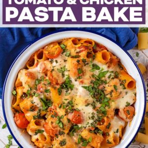 Creamy tomato chicken pasta bake with a text title overlay.