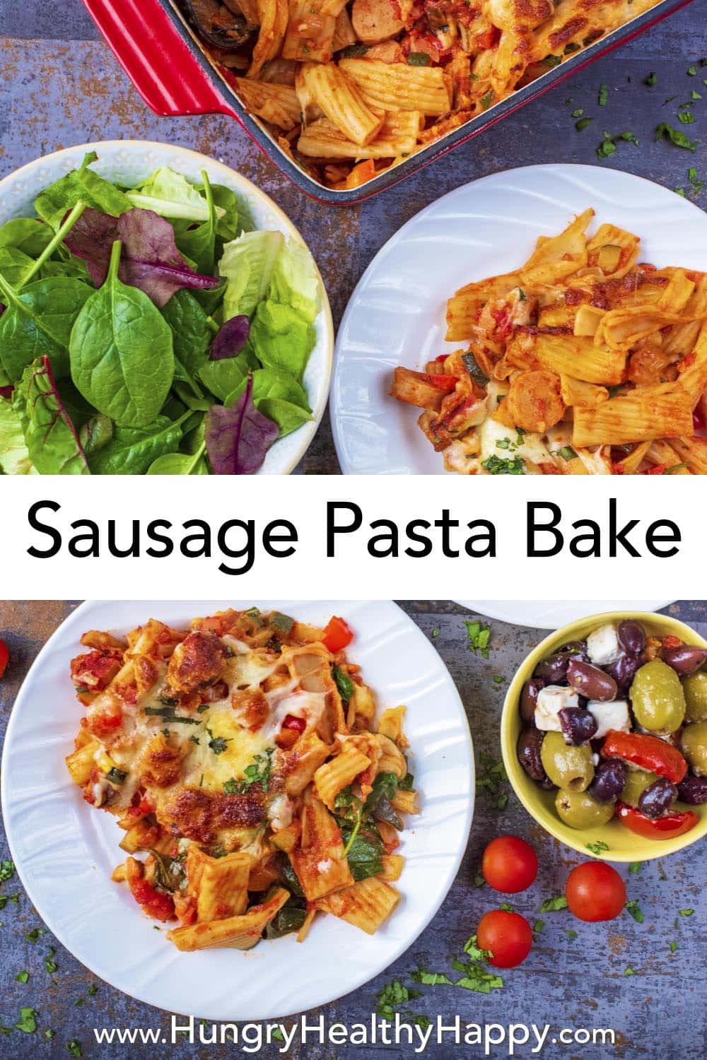 Sausage Pasta Bake - Hungry Healthy Happy