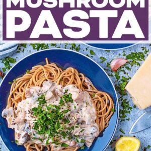Creamy mushroom pasta with a text title overlay.