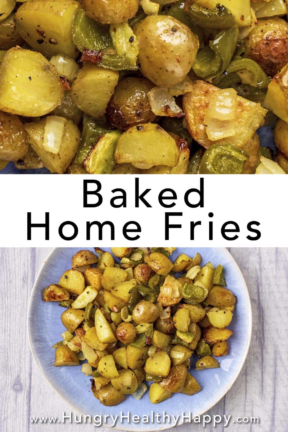 Baked Home Fries - Hungry Healthy Happy