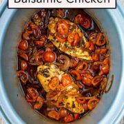 Slow cooker balsamic chicken with a text overlay title.