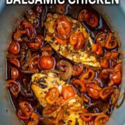 Slow cooker balsamic chicken with a text overlay title.