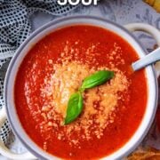 Tomato basil soup with a text overlay title.