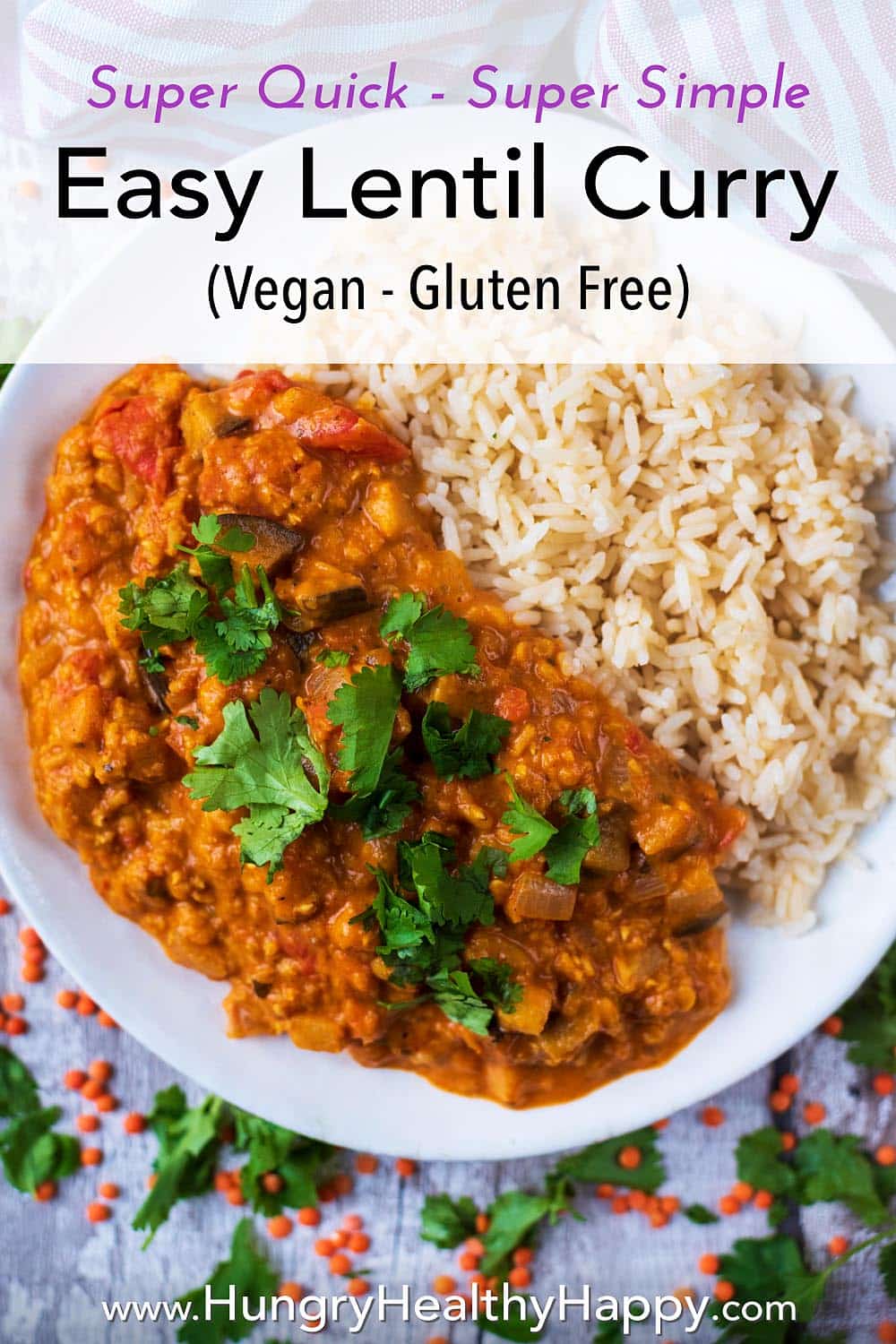 Easy Lentil Curry - Hungry Healthy Happy