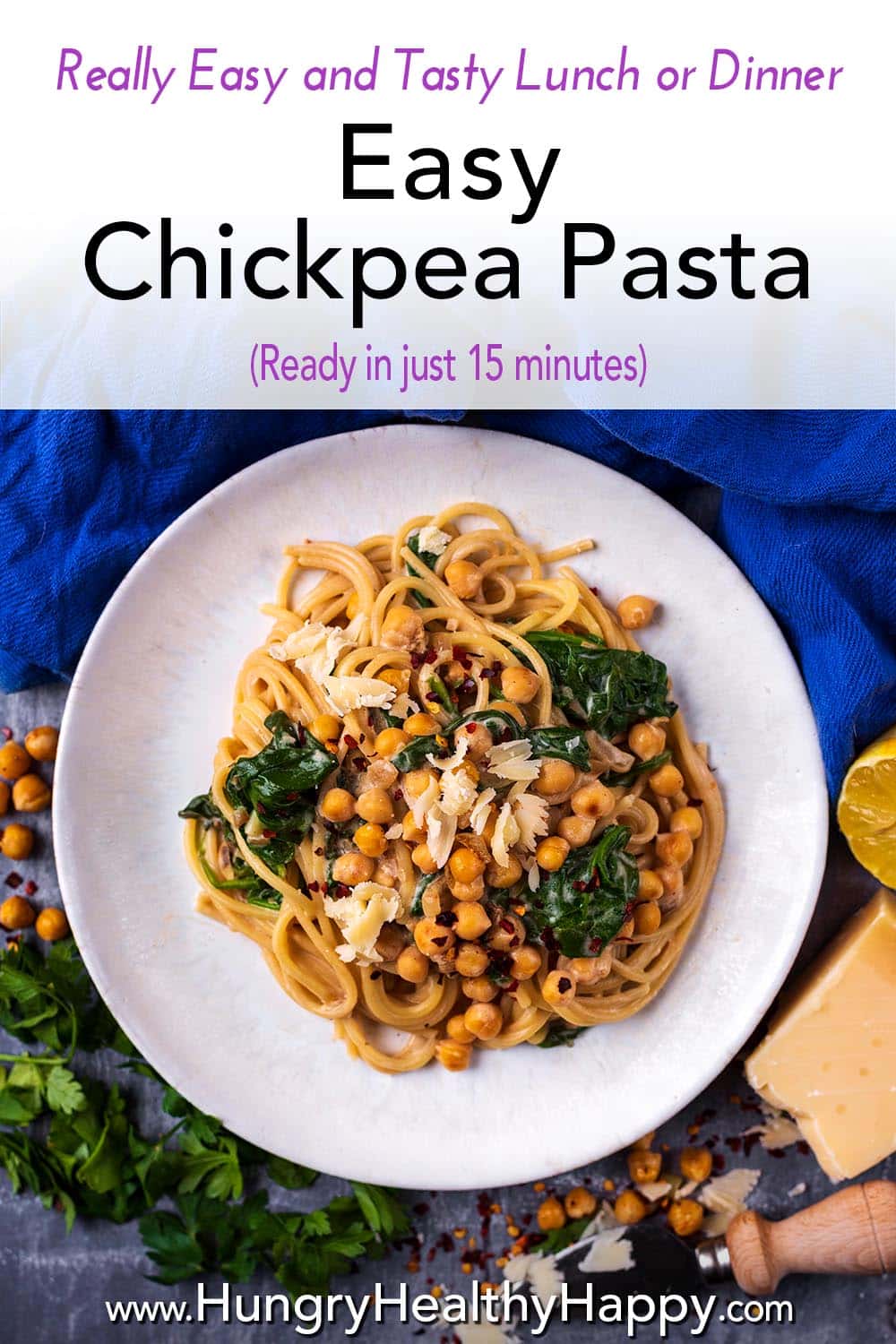 Easy Chickpea Pasta - Hungry Healthy Happy