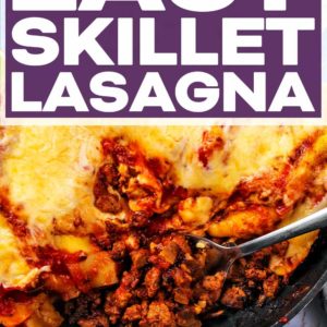 Easy skillet lasagna with a text title overlay.