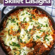 Skillet Lasagna with a text title overlay.