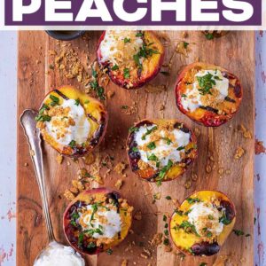 Grilled peaches with a text title overlay.