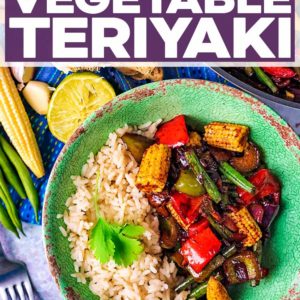 10 Minute Vegetable Teriyaki with a text title overlay.