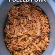 Slow cooker pulled pork with a text overlay title.