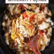 Slow cooker chicken fajitas with a text title overlay.
