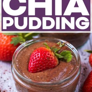 Chocolate Chia Pudding topped with a strawberry with a text title overlay.