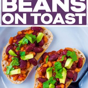 Two slices of Mexican beans on toast with a text title overlay.