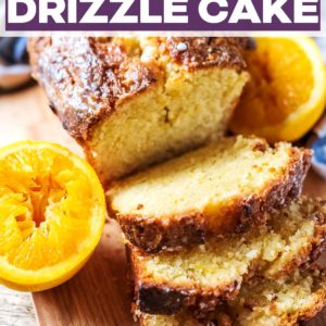 Orange drizzle cake on a serving board with a text title overlay.
