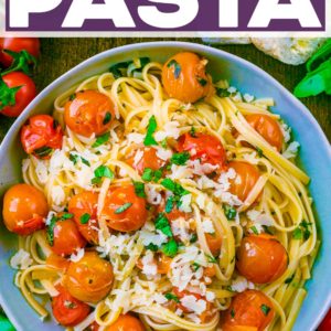 A bowl of cherry tomato pasta with a text title overlay.
