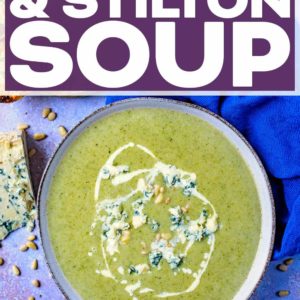 Broccoli and stilton soup with a text title overlay.