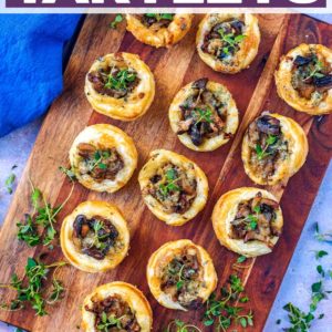 Easy Mushrooms Tartlets with a text title overlay.