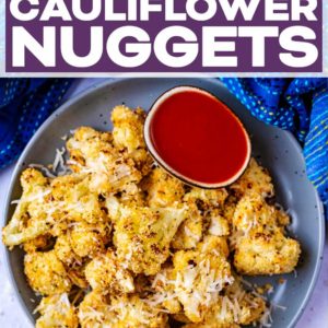 Cheesy cauliflower nuggets with a text title overlay.