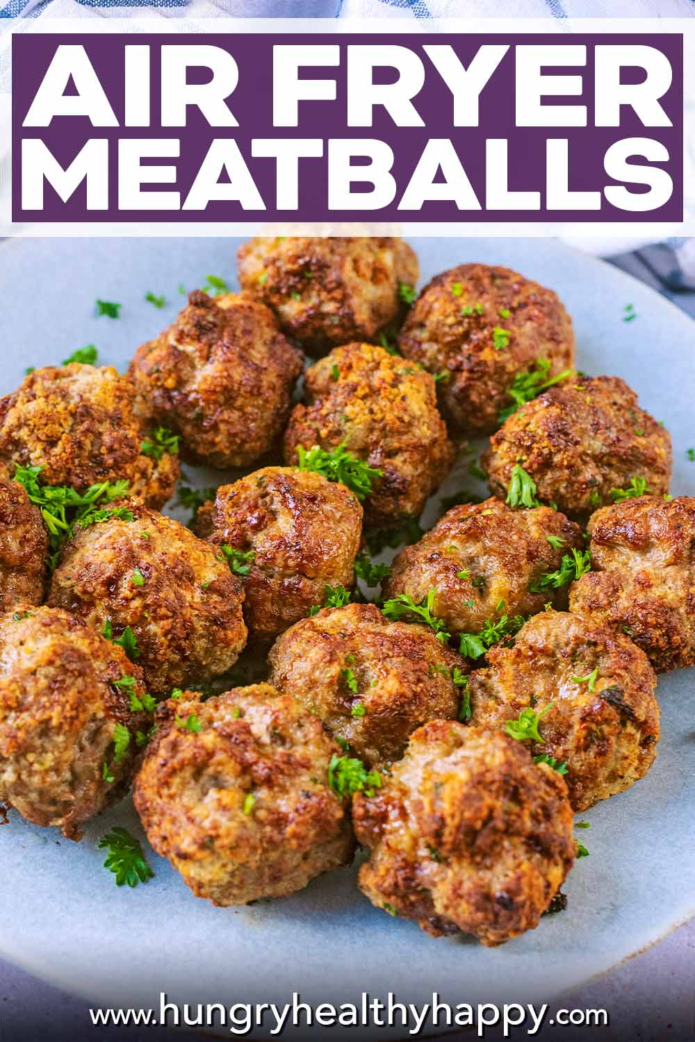 Air Fryer Meatballs - Hungry Healthy Happy