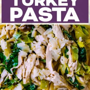 Leftover turkey pasta with a text title overlay.