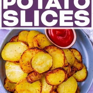 Air Fryer Potato Slices with a text title overlay.