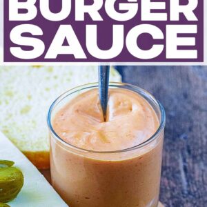 The best burger sauce with a text title overlay.