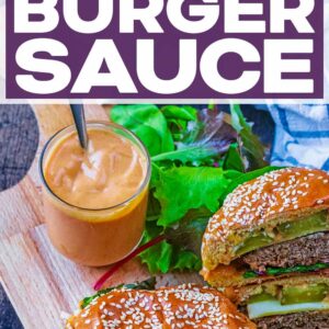 The best burger sauce with a text title overlay.