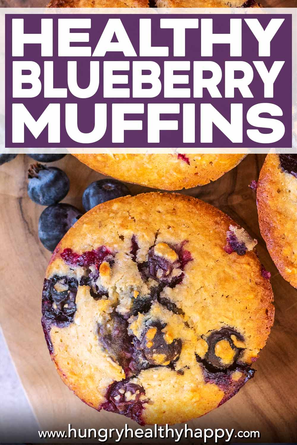 Healthy Blueberry Muffins - Hungry Healthy Happy