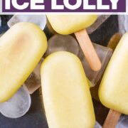 Pineapple Ice Lolly with a text title overlay.