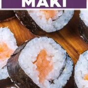 Salmon Maki with a text title overlay.