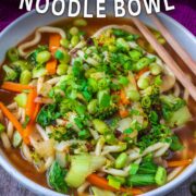 15 minute noodle bowls with a text title overlay.