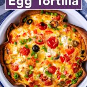 Baked Egg Tortilla with a text title overlay.