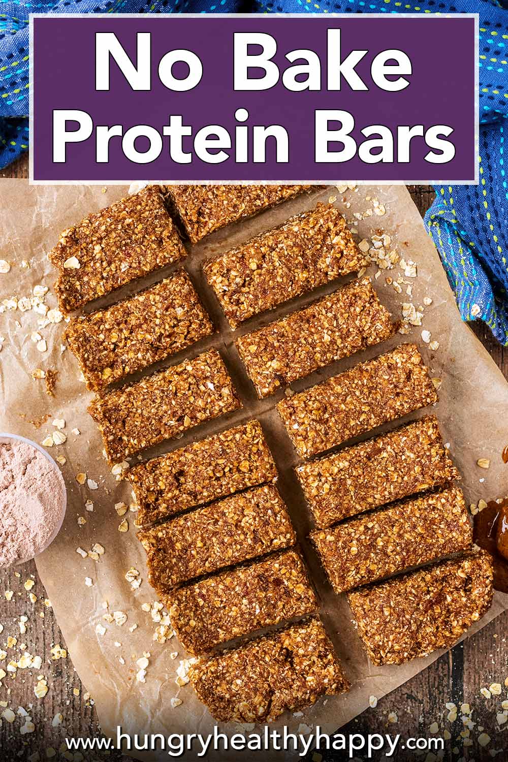 No Bake Homemade Protein Bar Recipe - Hungry Healthy Happy