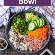 Tuna sushi bowl with a text title overlay.