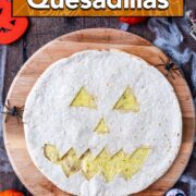 Jack O'Lantern Quesadillas with a text overlay title.