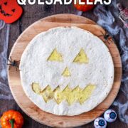 Jack O'Lantern Quesadillas with a text overlay title.