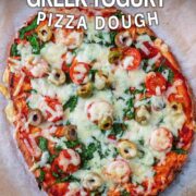 Greek yogurt pizza dough with a text overlay title.