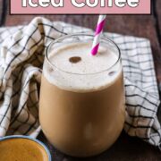 Protein Iced Coffee with a text overlay title.