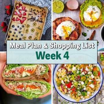 Collage of four pictures of different meals with a text overlay saying Meal Plan Week 4.