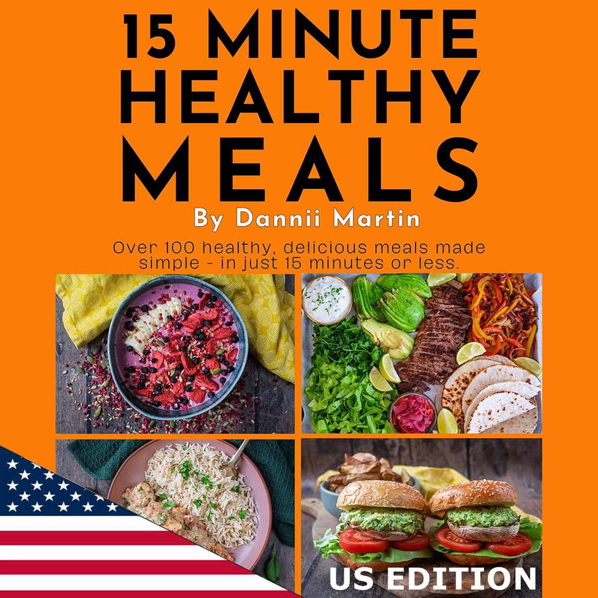 The front cover of the 15 Minute Meals ebook with a US flag on it.