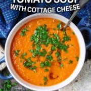 High protein tomato soup with a text overlay title.